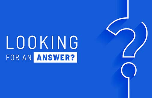 FAQ - Looking for an Answer